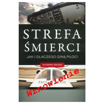 Strefa śmierci. Jak i dla czego giną piloci