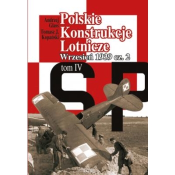 Polskie Konstrukcje Lotnicze - tom IV cz.2