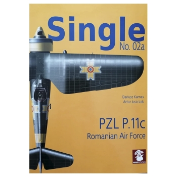 Single No. 02a. PZL P.11c Romanian Air Force