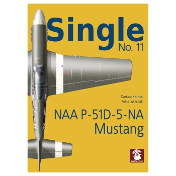 Single No. 11: NAA P-51D-5-NA Mustang