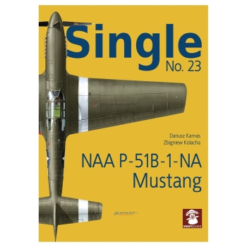 Single No. 23: NAA P-51B-1-NA Mustang