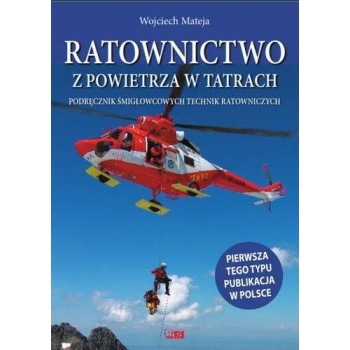 Ratownictwo z powietrza w Tatrach